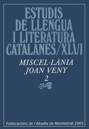 Estudis de llengua i literatura catalanes/XLVI. Miscel·lània Joan Veny | 9788484155119 | Diversos autors | Llibres.cat | Llibreria online en català | La Impossible Llibreters Barcelona