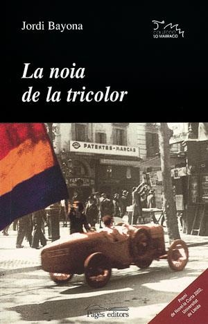 La noia de la tricolor | 9788497790482 | Bayona, Jordi | Llibres.cat | Llibreria online en català | La Impossible Llibreters Barcelona