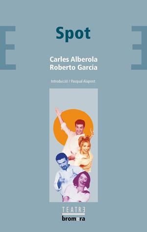 Spot | 9788476607794 | Alberola, Carles ; García, Roberto | Llibres.cat | Llibreria online en català | La Impossible Llibreters Barcelona