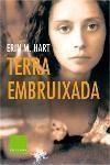 Terra embruixada | 9788466403641 | Hart, Erin M. | Llibres.cat | Llibreria online en català | La Impossible Llibreters Barcelona
