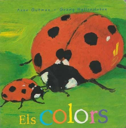 COLORS, ELS (CARTRO MIRA MIRA) | 9788426133250 | GUTMAN, ANNE; HALLENSLEBEN,GEORG | Llibres.cat | Llibreria online en català | La Impossible Llibreters Barcelona