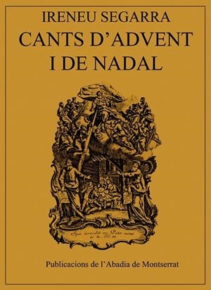 Cants d'Advent i de Nadal. | 9788472025769 | Segarra, Ireneu | Llibres.cat | Llibreria online en català | La Impossible Llibreters Barcelona