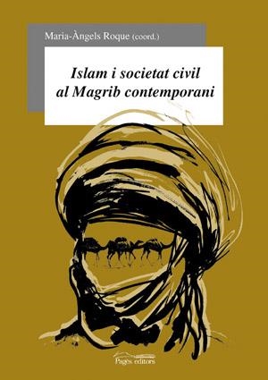 Islam i societat civil al Magrib contemporani | 9788497790475 | Diversos autors | Llibres.cat | Llibreria online en català | La Impossible Llibreters Barcelona