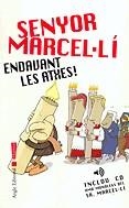 Senyor Marcel·lí. Endavant les atxes! | 9788496103344 | Nolla, Jaume | Llibres.cat | Llibreria online en català | La Impossible Llibreters Barcelona