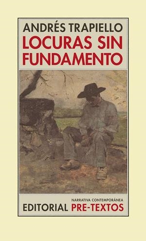 LOCURAS SIN FUNDAMENTO NCO-22 | 9788481915631 | TRAPIELLO, ANDRES | Llibres.cat | Llibreria online en català | La Impossible Llibreters Barcelona