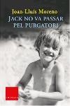 Jack no va passar pel purgatori | 9788466403894 | Moreno, Joan-Lluís | Llibres.cat | Llibreria online en català | La Impossible Llibreters Barcelona