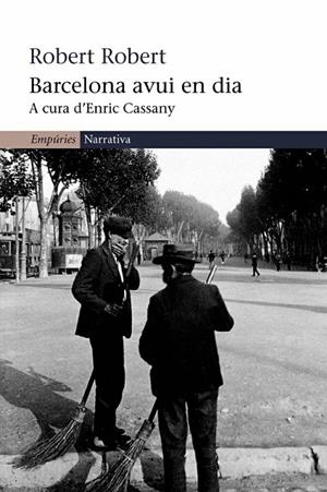 Barcelona avui en dia | 9788497870191 | Robert, Robert | Llibres.cat | Llibreria online en català | La Impossible Llibreters Barcelona