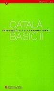 Català Bàsic II. Iniciació a la llengua oral (Inclou cd) | 9788439363316 | Diversos autors | Llibres.cat | Llibreria online en català | La Impossible Llibreters Barcelona