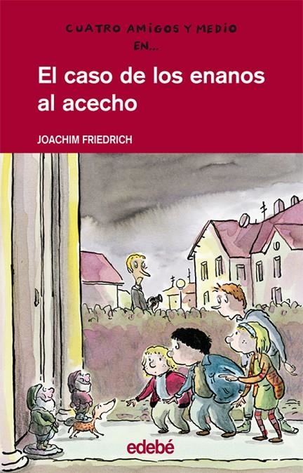 CASO DE LOS ENANOS AL ACECHO, EL (TAPA DURA) | 9788423667444 | FRIEDRICH, JOACHIM | Llibres.cat | Llibreria online en català | La Impossible Llibreters Barcelona
