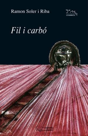 Fil i carbó | 9788479352844 | Soler i Riba, Ramon | Llibres.cat | Llibreria online en català | La Impossible Llibreters Barcelona