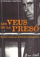 Les veus de la presó | 9788495616326 | Martín i Ramos, Josep Lluís ; Pernau, Gabriel | Llibres.cat | Llibreria online en català | La Impossible Llibreters Barcelona