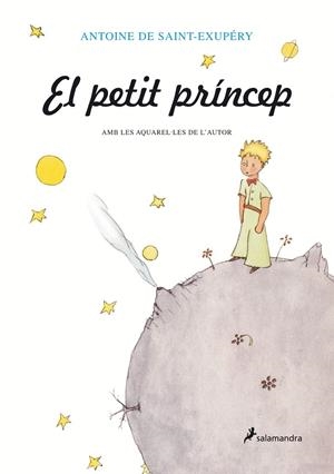 El petit príncep | 9788478887217 | Saint-Exupéry, Antoine de | Llibres.cat | Llibreria online en català | La Impossible Llibreters Barcelona