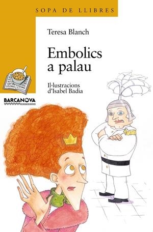 EMBOLICS A PALAU (SOPA DE LLIBRES) | 9788448913816 | BLANCH, TERESA | Llibres.cat | Llibreria online en català | La Impossible Llibreters Barcelona