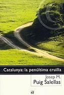 Catalunya: la penúltima cruïlla | 9788429753011 | Puig Salellas, Josep M. | Llibres.cat | Llibreria online en català | La Impossible Llibreters Barcelona