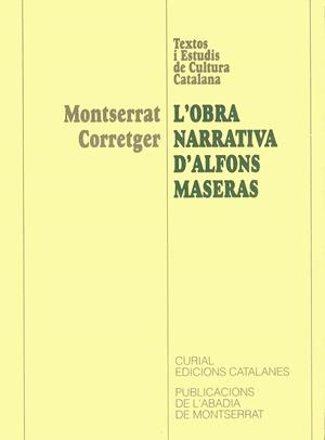 L'obra narrativa d'Alfons Maseras. | 9788478267651 | Corretger, Montserrat | Llibres.cat | Llibreria online en català | La Impossible Llibreters Barcelona