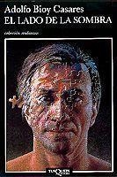 LADO DE LA SOMBRA, EL (ANDANZAS) | 9788472233928 | BIOY CASARES, ADOLFO | Llibres.cat | Llibreria online en català | La Impossible Llibreters Barcelona