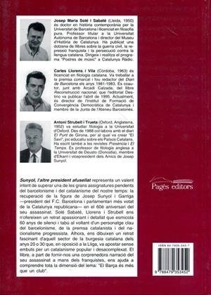 Sunyol, l'altre president afusellat | 9788479353452 | Solé i Sabaté, J. M./Llorens, Carles/Strubell, Antoni | Llibres.cat | Llibreria online en català | La Impossible Llibreters Barcelona