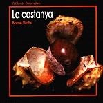 La castanya | 9788423626564 | Watts, Barrie | Llibres.cat | Llibreria online en català | La Impossible Llibreters Barcelona