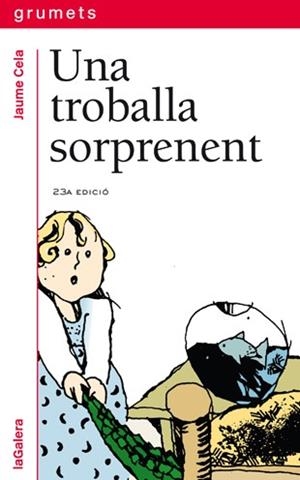Una troballa sorprenent | 9788424681340 | Jaume Cela | Llibres.cat | Llibreria online en català | La Impossible Llibreters Barcelona