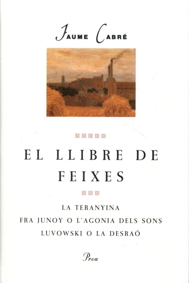 El llibre de Feixes | 9788482562551 | Cabré, Jaume | Llibres.cat | Llibreria online en català | La Impossible Llibreters Barcelona