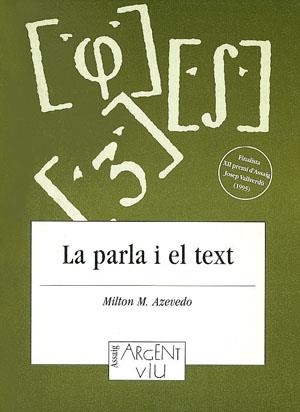 La parla i el text | 9788479353094 | Azevedo, Milton M. | Llibres.cat | Llibreria online en català | La Impossible Llibreters Barcelona