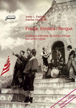Franja, frontera i llengua | 9788479352820 | Espluga, Josep L. ; Capdevila, Arantxa | Llibres.cat | Llibreria online en català | La Impossible Llibreters Barcelona
