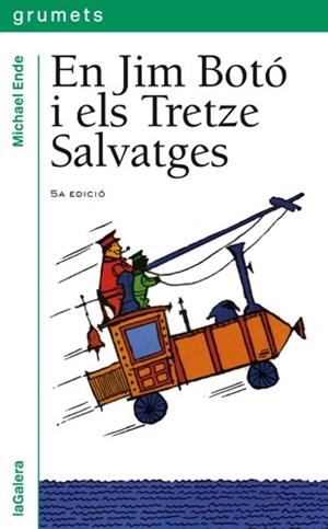 En Jim Botó i els tretze salvatges | 9788424681982 | Michael Ende | Llibres.cat | Llibreria online en català | La Impossible Llibreters Barcelona