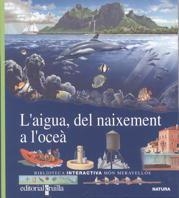 L'aigua, del naixement a l'oceà | 9788476299944 | Jeunesse, Gallimard | Llibres.cat | Llibreria online en català | La Impossible Llibreters Barcelona
