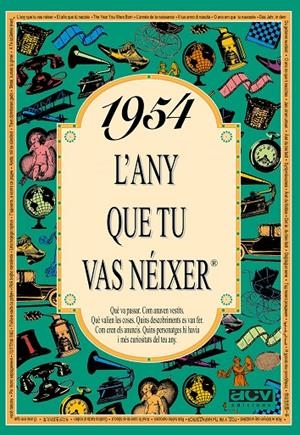 1954 L'any que tu vas néixer | 9788488907394 | Autors diversos | Llibres.cat | Llibreria online en català | La Impossible Llibreters Barcelona