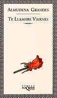 TE LLAMARE VIERNES (FABULA) | 9788472238350 | GRANDES, ALMUDENA | Llibres.cat | Llibreria online en català | La Impossible Llibreters Barcelona