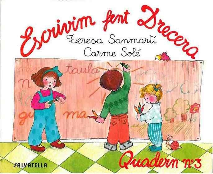 Escrivim fent drecera 3 | 9788472104709 | Sanmartí, Teresa | Llibres.cat | Llibreria online en català | La Impossible Llibreters Barcelona