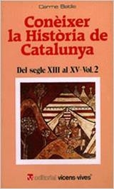 Conèixer la història de Catalunya. Del segle XIII al XV. Vol.2 | 9788431621773 | Batlle i Gallart, Carme | Llibres.cat | Llibreria online en català | La Impossible Llibreters Barcelona