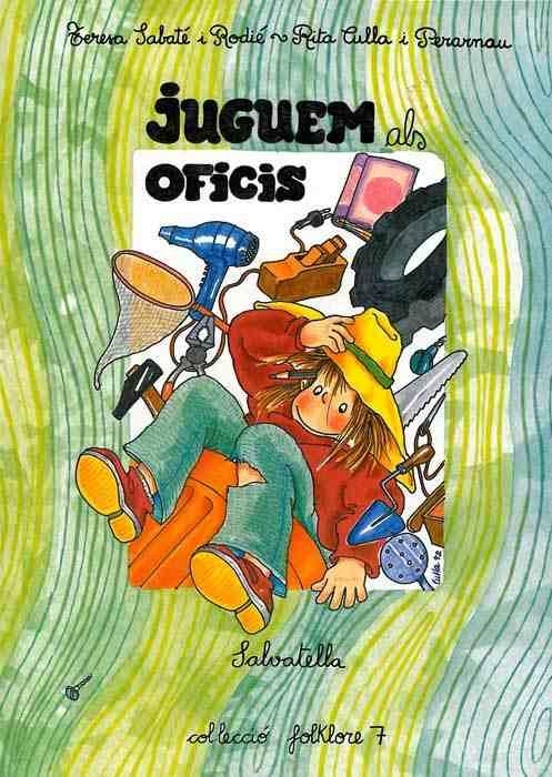 Juguem als oficis | 9788472105799 | Sabaté i Rodié, Teresa | Llibres.cat | Llibreria online en català | La Impossible Llibreters Barcelona