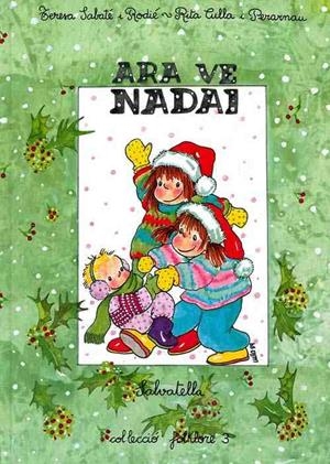 Ara ve Nadal | 9788472104334 | Sabaté i Rodié, Teresa | Llibres.cat | Llibreria online en català | La Impossible Llibreters Barcelona