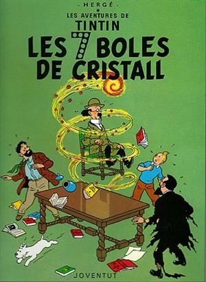 Les aventures de Tintín. Les 7 boles de cristall | 9788426110619 | Hergé | Llibres.cat | Llibreria online en català | La Impossible Llibreters Barcelona