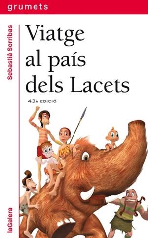 Viatge al país dels lacets | 9788424681074 | Sebastià Sorribas | Llibres.cat | Llibreria online en català | La Impossible Llibreters Barcelona