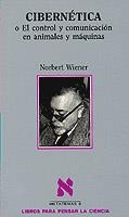 CIBERNETICA O EL CONTROL Y COMUNICACION | 9788472234529 | WIENER, NORBERT | Llibres.cat | Llibreria online en català | La Impossible Llibreters Barcelona