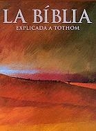La Bíblia. Explicada a tothom | 9788448905149 | Tabuyo, María | Llibres.cat | Llibreria online en català | La Impossible Llibreters Barcelona