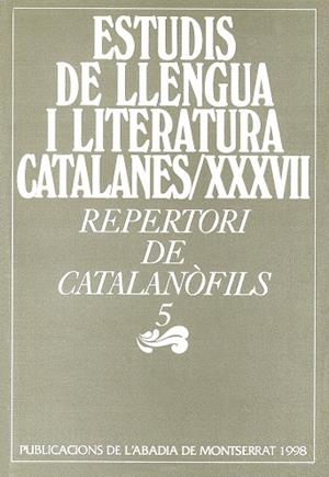 Estudis de llengua i literatura catalanes/XXXVII. Repertori de catalanòfils 5 | 9788478269723 | Diversos autors | Llibres.cat | Llibreria online en català | La Impossible Llibreters Barcelona