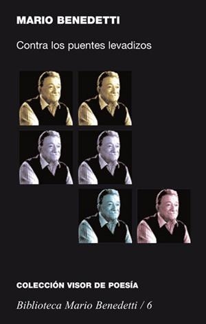 CONTRA LOS PUENTES LEVADIZOS MARIO BENEDETTI | 9788475227061 | BENEDETTI, MARIO | Llibres.cat | Llibreria online en català | La Impossible Llibreters Barcelona