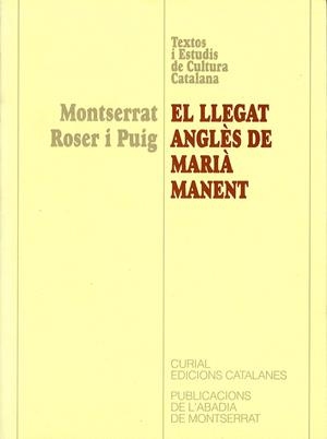 El llegat anglès de Marià Manent | 9788478269341 | Roser i Puig, Montserrat | Llibres.cat | Llibreria online en català | La Impossible Llibreters Barcelona