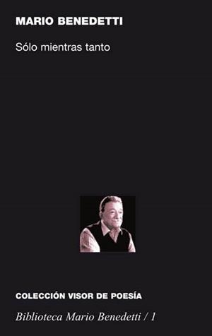 SOLO MIENTRAS TANTO | 9788475227016 | BENEDETTI, MARIO | Llibres.cat | Llibreria online en català | La Impossible Llibreters Barcelona