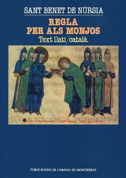 Regla per als monjos | 9788478268702 | Autors diversos | Llibres.cat | Llibreria online en català | La Impossible Llibreters Barcelona