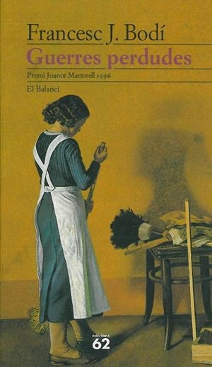 Guerres perdudes | 9788429742817 | Bodí, Francesc J. | Llibres.cat | Llibreria online en català | La Impossible Llibreters Barcelona