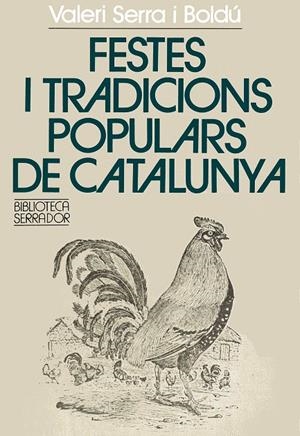 Festes i tradicions populars de Catalunya. | 9788472028272 | Serra i Boldú, Valeri | Llibres.cat | Llibreria online en català | La Impossible Llibreters Barcelona