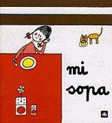 Mi sopa | 9788424606534 | Asunción Lissón | Llibres.cat | Llibreria online en català | La Impossible Llibreters Barcelona