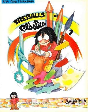 Treballs plastica 1 | 9788472107991 | Culla Perarnau, Rita | Llibres.cat | Llibreria online en català | La Impossible Llibreters Barcelona