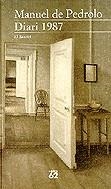Diari 1987 | 9788429744965 | Pedrolo, Manuel de | Llibres.cat | Llibreria online en català | La Impossible Llibreters Barcelona