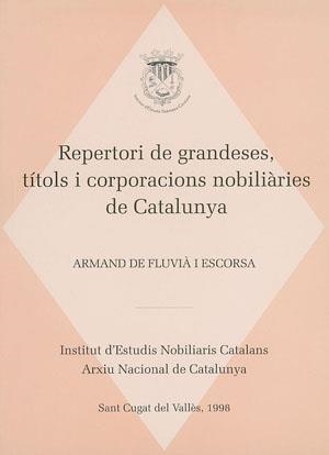 Repertori de grandeses, títols i corporacions nobiliàries de Catalunya | 9788479355142 | Balañà i Abadia, Pere | Llibres.cat | Llibreria online en català | La Impossible Llibreters Barcelona