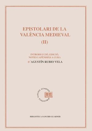 Epistolari de la València medieval (II) | 9788484150268 | Rubio Vela, Agustín | Llibres.cat | Llibreria online en català | La Impossible Llibreters Barcelona